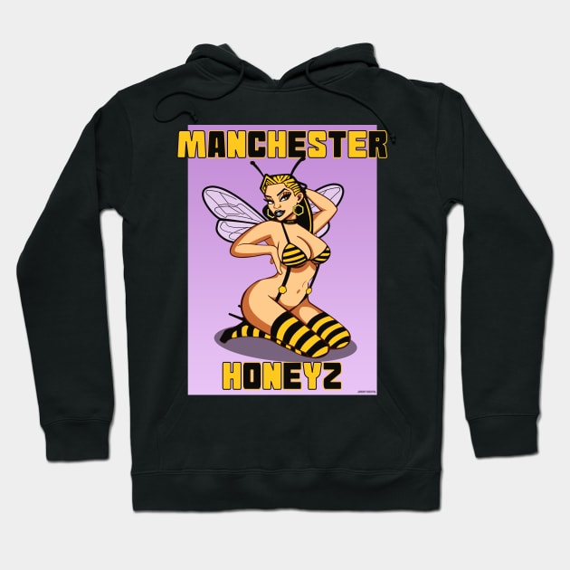 Manchester honeyz, Manchester bee, Manchester girl Hoodie by jimmy-digital